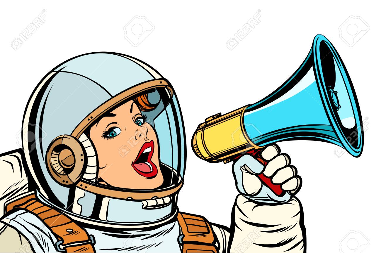 102980184-woman-astronaut-with-megaphone-isolate-on-white-background-pop-art-retro-vector-illu...jpg