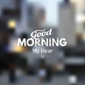 40829837-text-good-morning-on-a-blurred-background-.webp