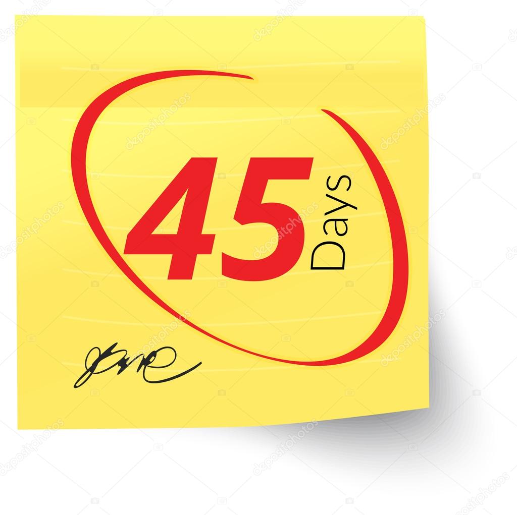 depositphotos_36389575-stock-illustration-deadline-note-45-days.jpg