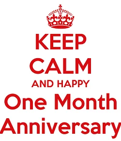 keep-calm-and-happy-one-month-anniversary-7.webp