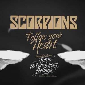 Scorpions - Follow Your Heart (Official Lyric Video)